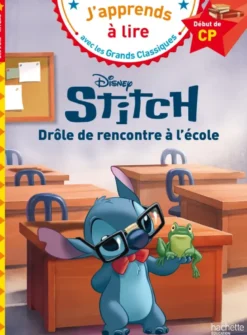 Disney - Stitch - Drôle de rencontre à l'école, CP niveau 1