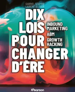 Dix lois pour changer d'ère
