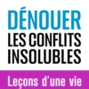 Dénouer les conflits insolubles