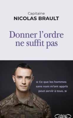 Donner l'ordre ne suffit pas