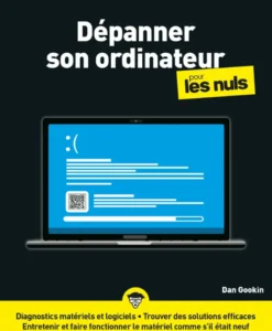 Dépanner son ordinateur pour les Nuls