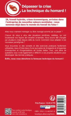 Dépasser la crise - La technique du homard !