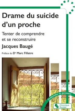 Drame du suicide d'un proche