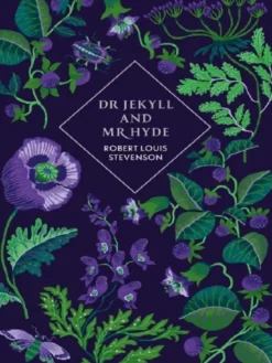 Dr Jekyll and Mr Hyde and Other Stories