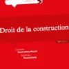 Droit de la construction. 13e éd.