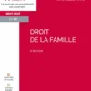 Droit de la famille - 3e ed.