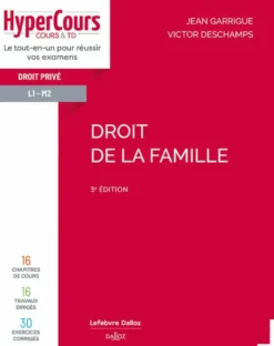 Droit de la famille - 3e ed.