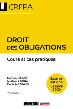 Droit des obligations - CRFPA - Examen national Session 2026