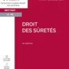 Droit des sûretés. 10e éd.