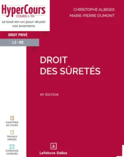 Droit des sûretés. 10e éd.