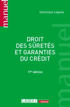 Droit des sûretés et garanties du crédit