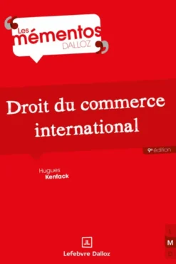 Droit du commerce international. 9e éd.