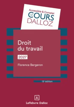Droit du travail 2027. 13e éd.