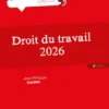 Droit du travail 2026. 8e éd.