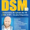 DSM-10 - Dictionnaire de Sylvain des 10 "MAL A DIT" les plus fréquentes