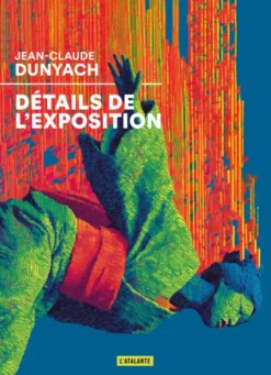 Détails de l'exposition