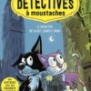Détectives à moustaches - Le monstre de Saint James's park