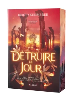 Détruire le jour