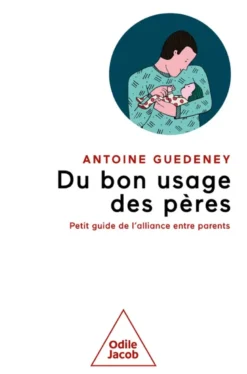 Du bon usage des pères