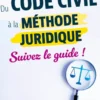 Du Code civil à la méthode juridique