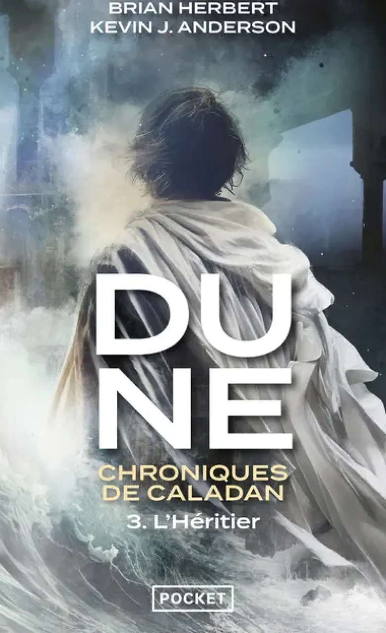 Dune : Chroniques de Caladan - Tome 3 L'Héritier