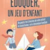 Éduquer, un jeu d'enfant
