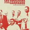 DVD / POLITIQUE / 47,3 : Les coulisses d'une campagne