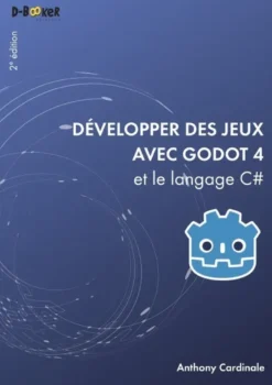 Développer des jeux avec Godot 4 et le langage C#