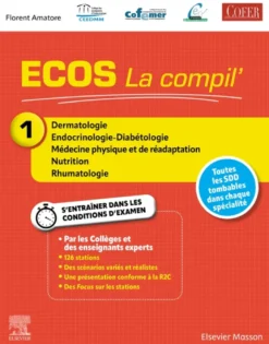 ECOS La compil' 1 - Dermatologie/Endocrinologie-Diabétologie/MPR/Nutrition/Rhumatologie