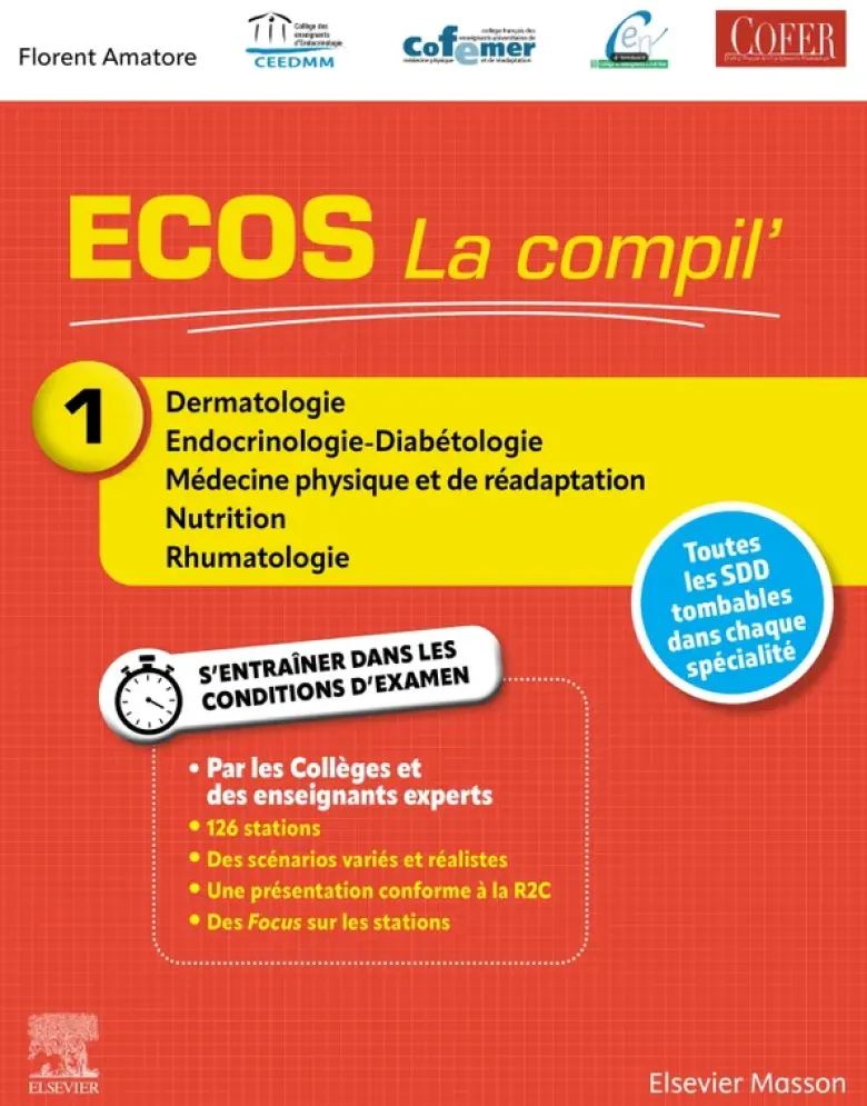 ECOS La compil' 1 - Dermatologie/Endocrinologie-Diabétologie/MPR/Nutrition/Rhumatologie