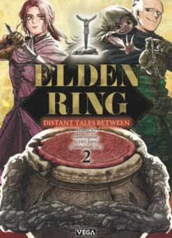Elden ring distant tales between - Tome 2