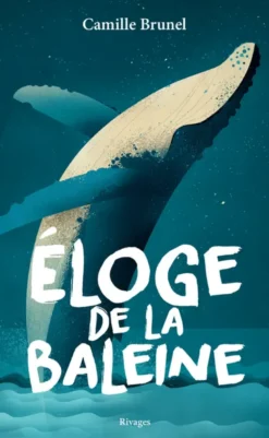 Eloge de la baleine