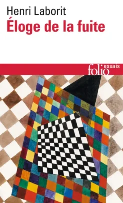 Eloge de la fuite