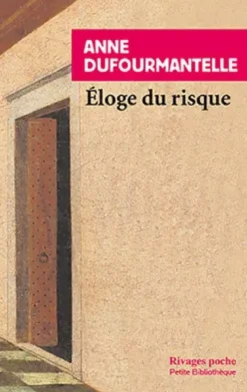 Eloge du risque