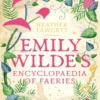 Emily Wilde's Encyclopaedia of Faeries
