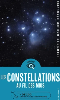 En balade - Les constellations au fil des mois