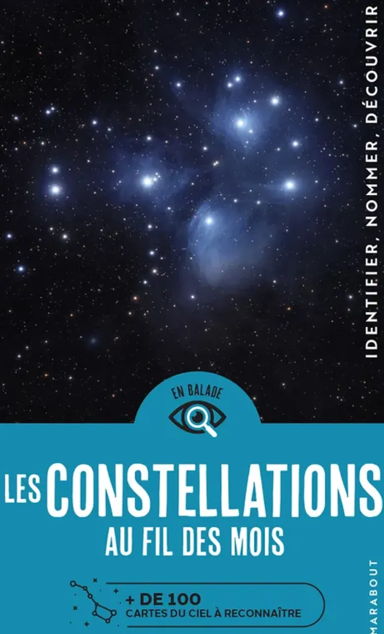 En balade - Les constellations au fil des mois