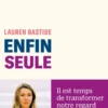 Enfin seule