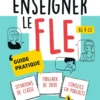 Enseigner le FLE A1 à C2