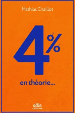 4% - en théorie…