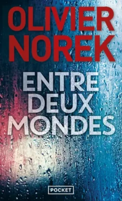Entre Deux Mondes