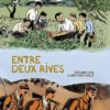Entre deux rives