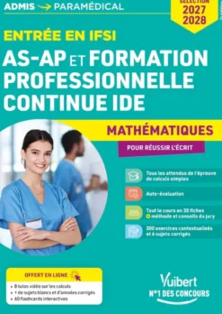 Entrée en IFSI Pour les AS-AP et formation professionnelle continue IDE - Mathématiques - Sélection 2027