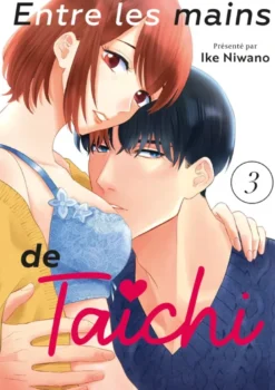 Entre les mains de Taichi - Tome 03