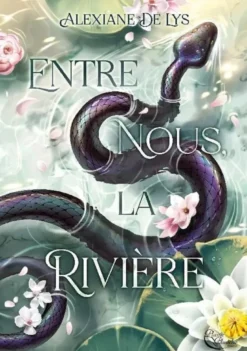 Entre nous, la rivière