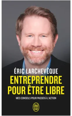 Entreprendre pour être libre