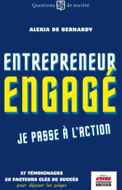 Entrepreneur engagé, je passe à l'action