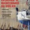 Entretien et maintenance du voilier