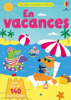 En vacances - Mes petits autocollants Usborne - dès 3 ans