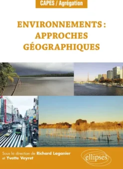 Environnements : approches géographiques